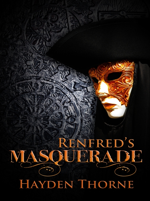 Title details for Renfred's Masquerade by Hayden Thorne - Available